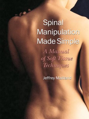 cover image of Spinal Manipulation Made Simple
